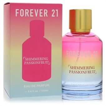 Forever 21 Shimmering Passionfruit by Forever 21 - Eau De Parfum Spray 100 ml - til kvinder