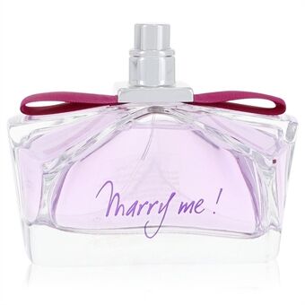 Marry Me by Lanvin - Eau De Parfum Spray (Tester) 75 ml - til kvinder