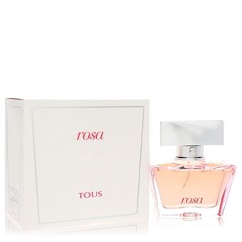 Tous Rosa by Tous - Eau De Parfum Spray 50 ml - til kvinder