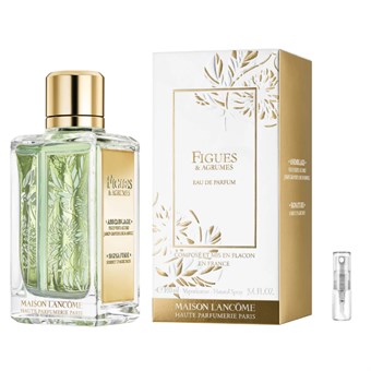 Maison Lancome Figues & Agrumes - Eau de Parfum - Duftprøve - 2 ml