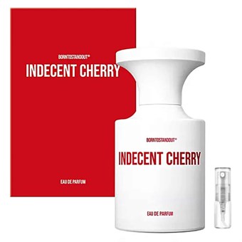 Borntostandout Indecent Cherry - Eau de Parfum - Duftprøve - 2 ml